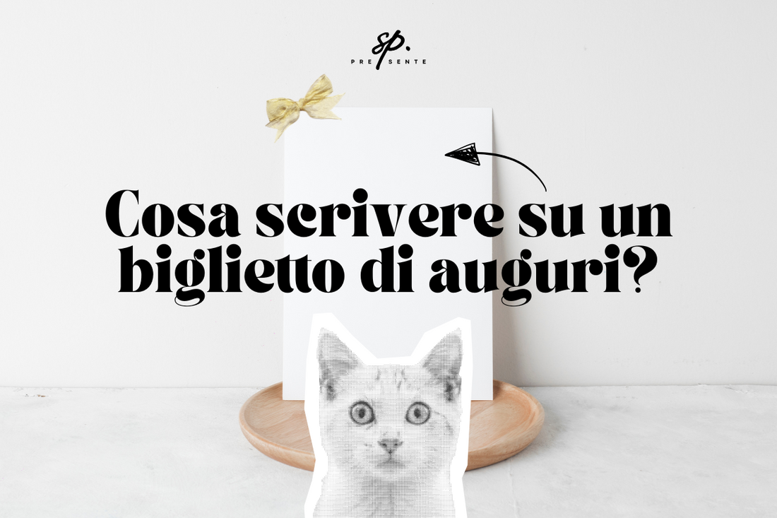 Panico, cosa Scrivere su un Biglietto di Auguri?