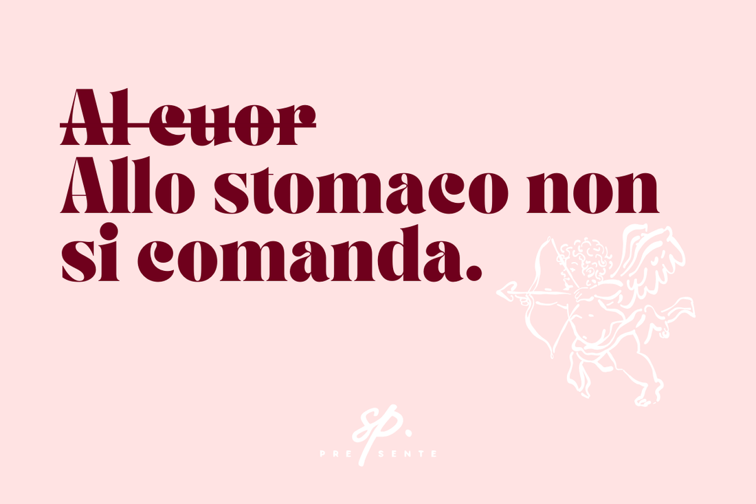 Allo stomaco non si comanda - Idee menu San Valentino
